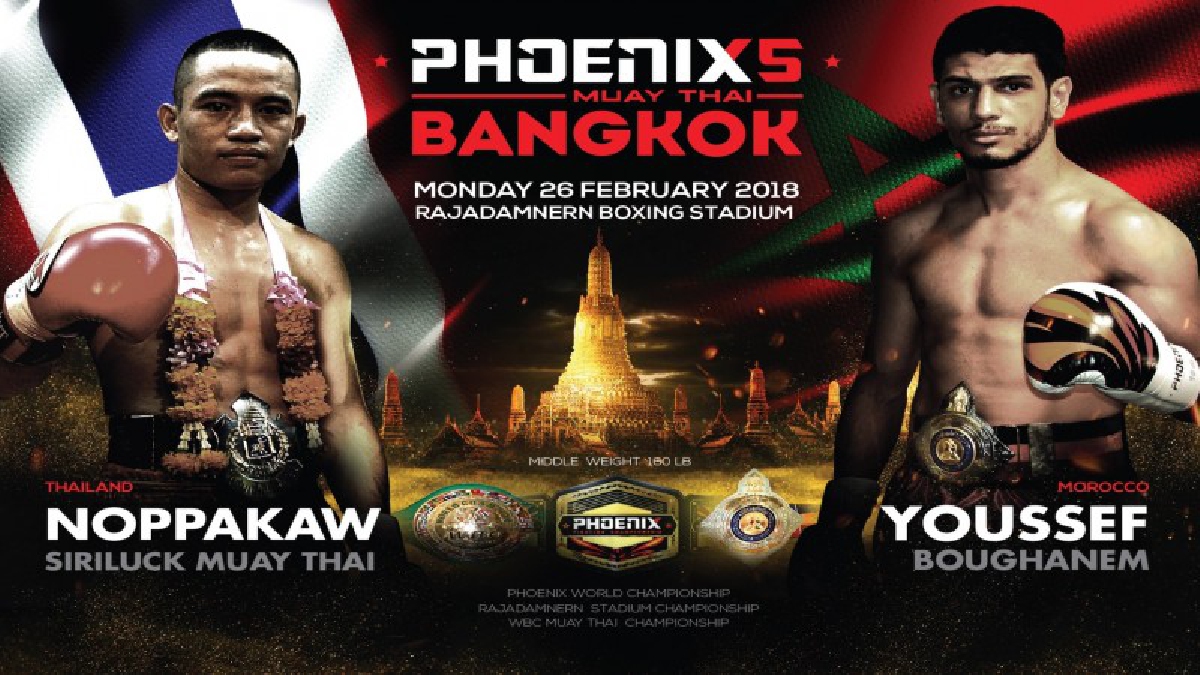 อาหรับคลั่งมวยไทยจัดฟีนิกซ์ที่ราชดำเนิน 26 ก.พ. ชิงแชมเปี้ยน 3 รุ่น ถ่ายทอดเทปบันทึกภาพทางช่อง5