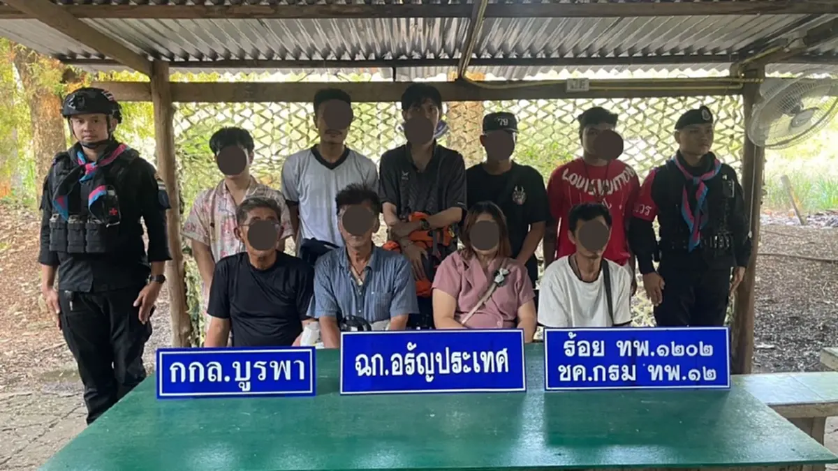 จับรายวัน! กกล.บูรพารวบ 9 คนไทยลอบข้ามแดน แฉถูกหลอกทำงาน