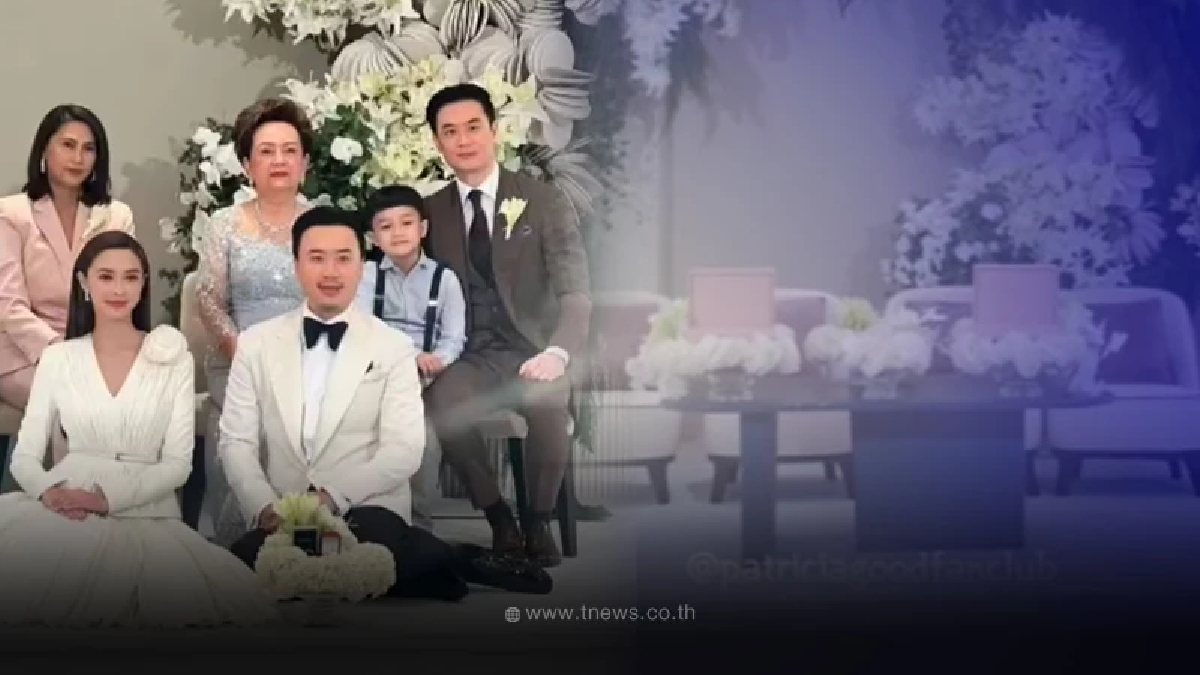ส่องสินสอด โน้ต วิเศษ - แพทริเซีย เข้าพิธีวิวาห์ ฝากตัวเป็นสะใภ้หมื่นล้าน