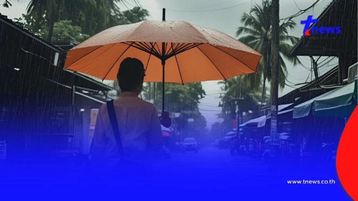 เปิดรายชื่อ 41 จังหวัด เจอฝนฟ้าคะนอง ฝนตกหนัก ลมกระโชกแรง