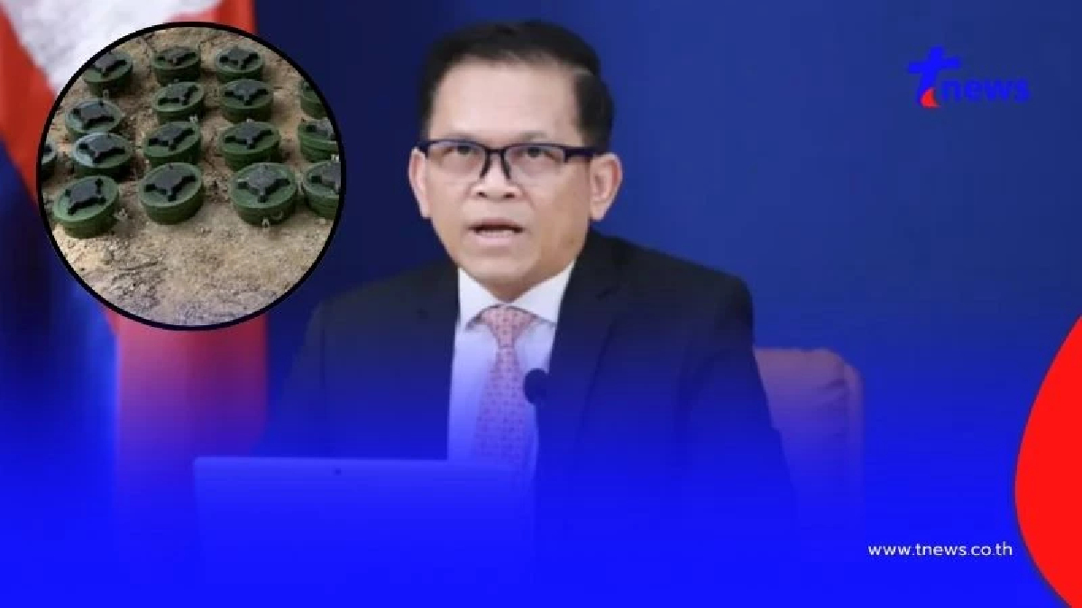 โฆษกโต้หัวชนฝา ลั่นเขมรคือผู้นำเก็บกู้ ไม่ใช่ลอบวางกับระเบิด