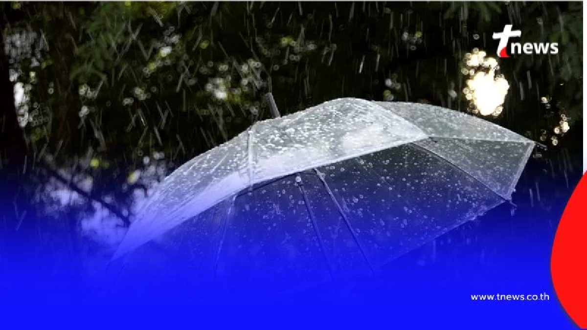 กรมอุตุฯ ประกาศเตือน ระวังฝนถล่มทั่วไทยวันนี้-ทะเลมีคลื่นสูง