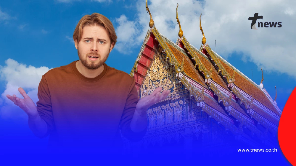 วัดไทยทำฝรั่งงง! เล่าประสบการณ์เข้าวัดในกรุงเทพฯครั้งแรก