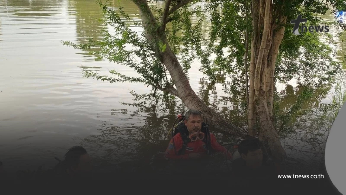 พบแล้ว หญิงจมน้ำหาย ขนลุกหายไปคนเดียว แต่กู้ภัยงมเจอ 2 ร่าง