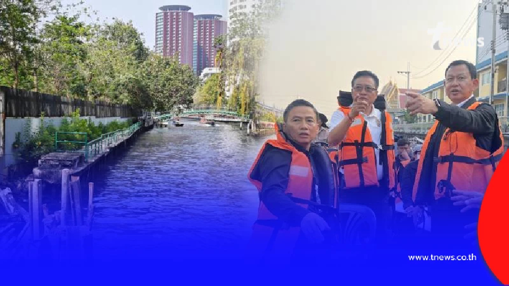 ปลัด กทม. ลุย 2 คลอง เร่งเขื่อนแสนแสบ-เปรมฯ เสร็จตามเป้าปี 70