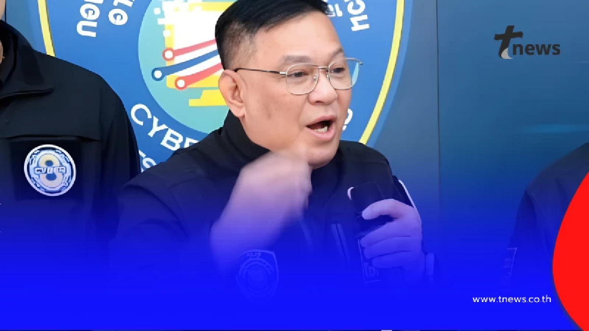ตร.ไซเบอร์เผยคดีหลอกทำงานพุ่งแซงหลอกลงทุน เตือนระวังนัดพบชายแดน
