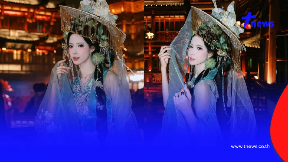 เกือบจำแทบไม่ได้ ใบหม่อน กิตติยา แปลงโฉมลุคสาวจีนอลังการ