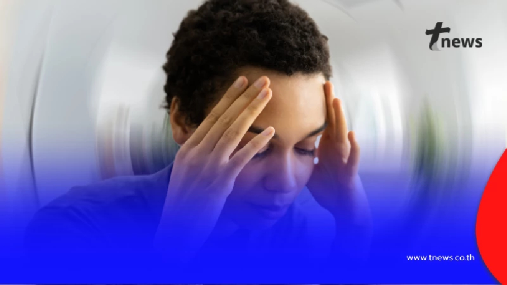 เตือนแล้วนะ! เวียนหัว บ้านหมุน อาจไม่ใช่เรื่องเล็กรีบเช็กด่วน