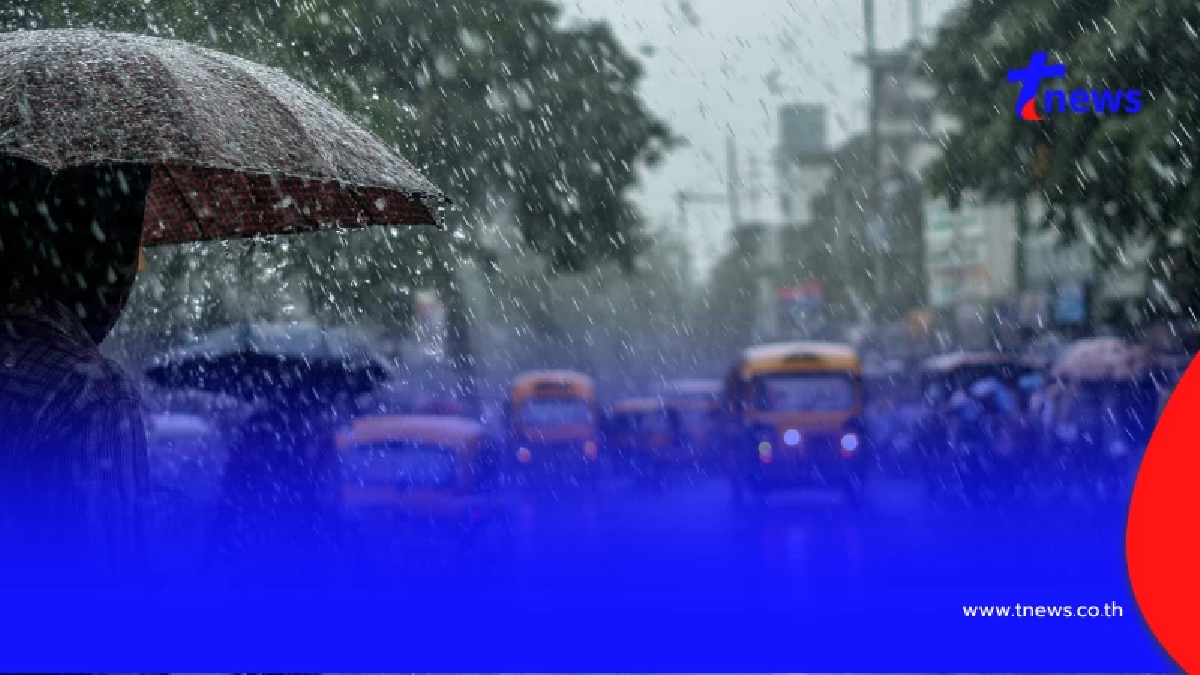 อุตุฯ เตือน ไทยมีฝนเพิ่มขึ้น ระวังอันตรายจากฝนตกหนักถึงหนักมาก