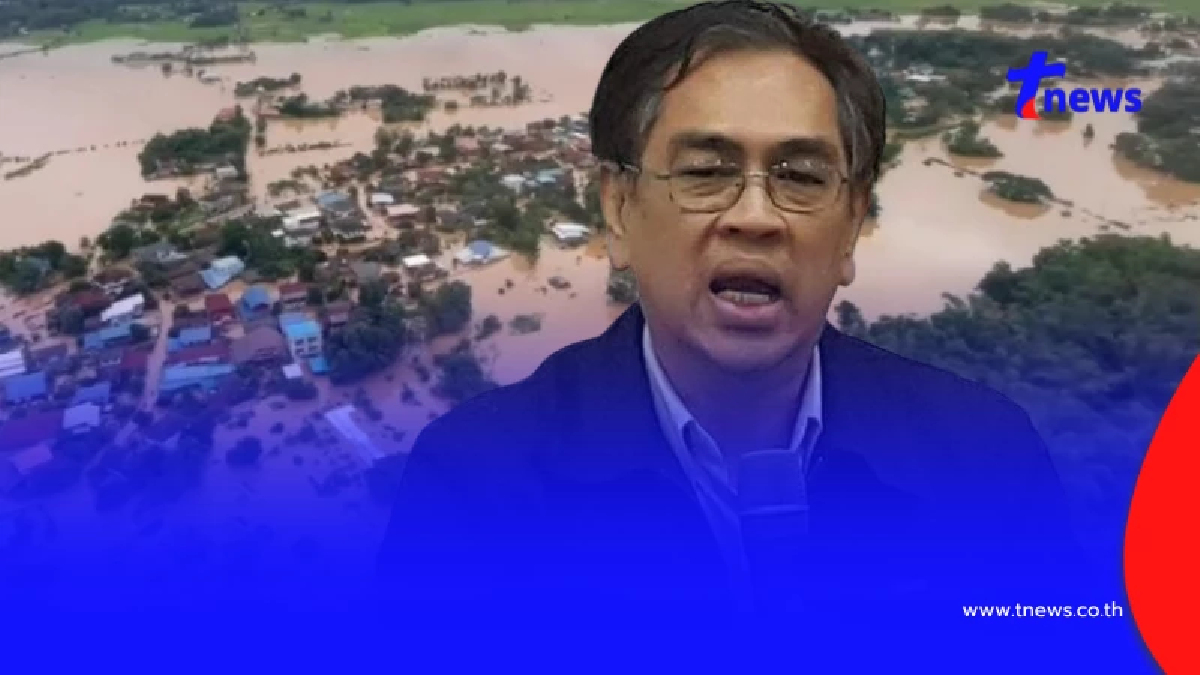 ถึงบางอ้อ "นักวิชาการ" เผยสาเหตุที่แท้จริง น่านน้ำท่วมหนักทุกปี